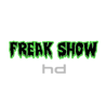 FREAK SHOW HD